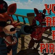 You Are Pirate Foxy