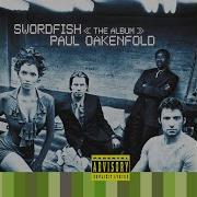 Swordfish Intro Explicit Version Paul Oakenfold