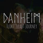 Floki S Last Journey Danheim