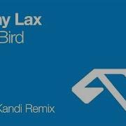 Blue Bird Daniel Kandi Remix Sunny Lax