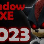 Shadow Exe Music