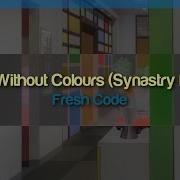 World Without Colours Synastry Remix Fresh Code