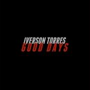 Good Days Iverson Torres