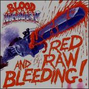 Blood Money Full Albums