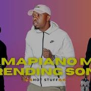 Amapiano Mix 2024 Trending Songs Nandipha808 Dbn Gogo More Thabi X Tee