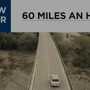 60 Miles An Hour