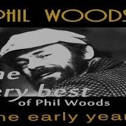 Lazy Like Phil Woods