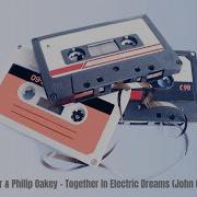 Giorgio Moroder Philip Oakey Together In Electric Dreams John Culture Rework Bootleg King