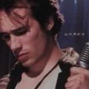 Jeff Buckley Lilac Wine