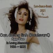 Con Đường Tình Ngọc Lan Remix 2021 Italo Beat Eurostyle