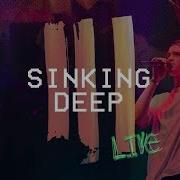 Sinking Deep Live At Hillsong Conference Hillsong Young Free Young Free