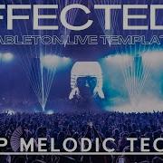 Drop Melodic Techno Ableton Template By Affectedd Ep22 Mp3