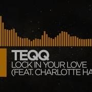 Charlotte Haining Lock In Your Love Feat Charlotte Haining