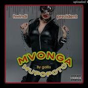 Hwindi President Mvongamupopoto Gallis Muziq 0786697009 Gallis Music Records