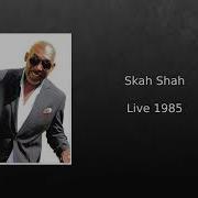 Skah Shah 1 Loving You