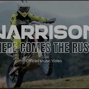 Harrison Here Comes The Rush