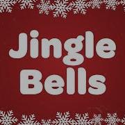 Bells Jingle Bells