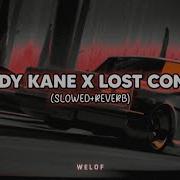 Dj Melody Kane X Mashup Lost Control Slowed Reverb Welof