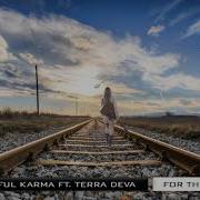 Colourful Karma Feat Terra Deva For The Music Guido Osorio Mix