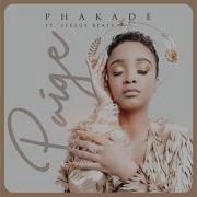 Paige Phakade Official Audio Ft Seezus Beats Mr Luu De Stylist