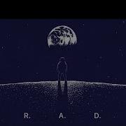 I Wanna Go Down R A D