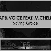 Saving Grace Feat Michele C