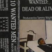 Ten Wanted Men Wanted Dead Or Alive