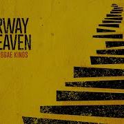 Stairway To Heaven Sublime Reggae Kings