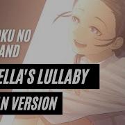 Yakusoku No Neverland Isabella S Lullaby Italian Version