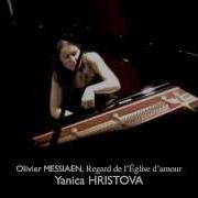 Messiaen Regard L Eglise Damour Yanica Hristova