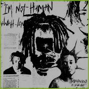 Xxxtentacion Lil Uzi Vert I M Not Human Official Audio Xxxtentacion