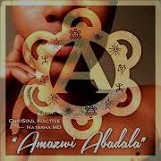 Chrisoul Inactive Natasha Md Amazwi Abadala Original Mix House Music 572