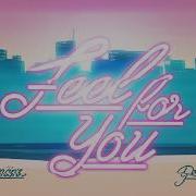 Feel For You Feat Ben Lemonz Prince Myles