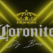 Coronita Remix 2024