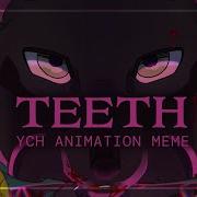 Teeth Animation Meme