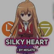 Toradora На Русском Silky Heart Поет Misato