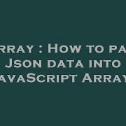 Array How To Pass Json Data Into Javascript Array Hey Delphi