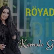 Kemale Gunesli Royada Idim