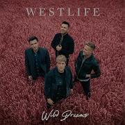 Wild Dreams Westlife