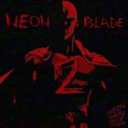 Neon Blade 2