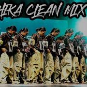 Adhika Clean Mix By Mon Clean Muzik Mon Clean Muzik