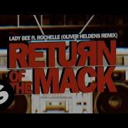 Lady Bee Return Of The Mack Feat Rochelle Oliver Heldens Radio Edit