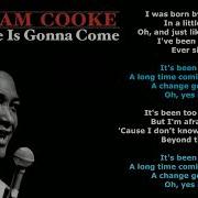 Sam Cooke A Change Is Gonna Come Lyrics Manos Proposes