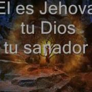 El Es Jehova Iglleondejuda