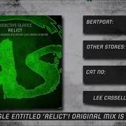 Addictive Glance Relict Lee Cassells Remix