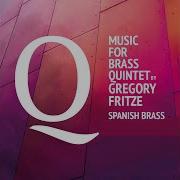 Petite Suite For Brass Quintet Ii Canción Spanish Brass