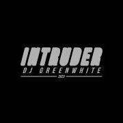 Intruder Extended Mix