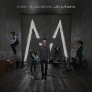 Maroon 5 Nothing Lasts Forever