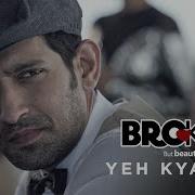 Yeh Kya Hua Shreya Ghoshal Dev Negi Lyrics