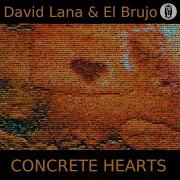 Concrete Hearts Techno Banger David Lana El Brujo